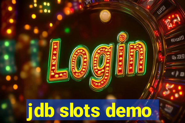 jdb slots demo